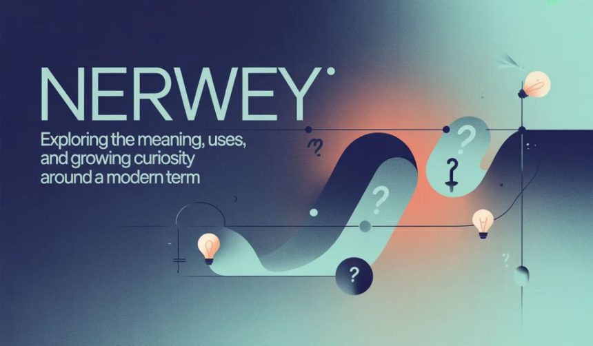 nerwey