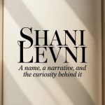 shani levni