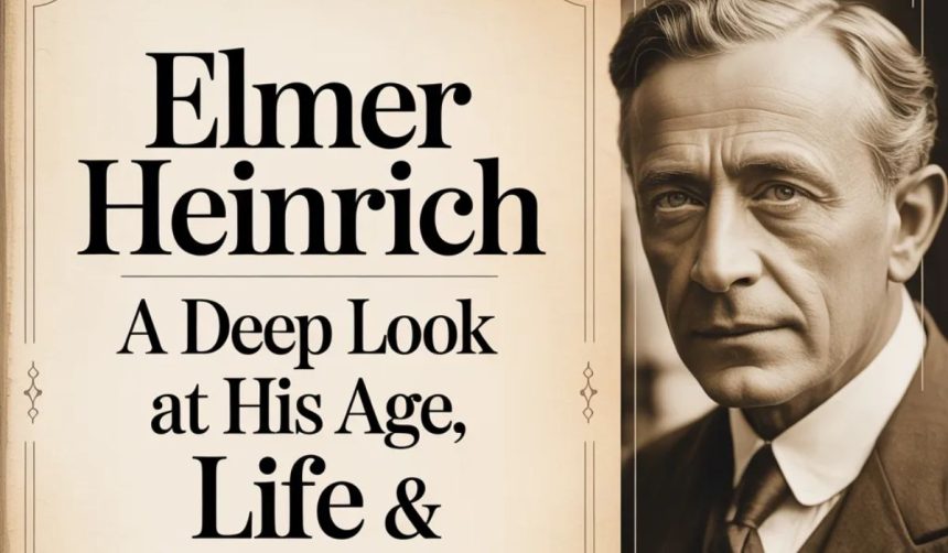 elmer heinrich age