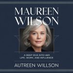 Maureen Wilson: A Deep Dive Into Her Life, Work, and Influence