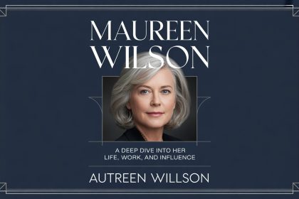 Maureen Wilson: A Deep Dive Into Her Life, Work, and Influence
